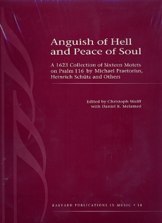 Anguish of Hell and Peace of Soul 16 Motets on Psalm 116 score