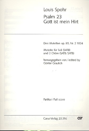 Gott ist mein Hirt op.85,2  Psalm 23 fr Soli (SATB) und Doppelchor a cappella Partitur mit Chor als Klaviersatz