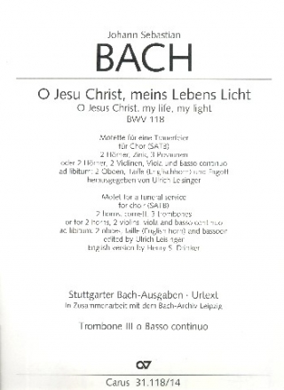 O Jesu Christ meins Lebens Licht Kantate Nr.118 BWV118 posaune 3/Basso continuo