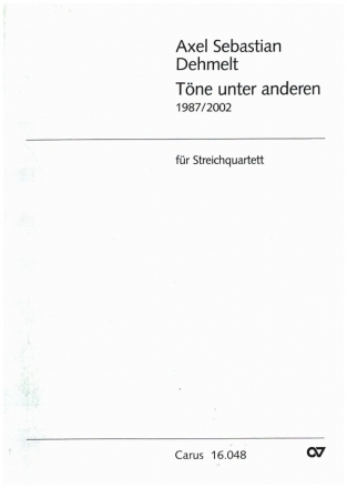 Tne unter anderen fr 2 Violinen, Viola und Violoncello Partitur