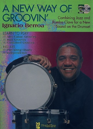 A new Way of Groovin' (+CD): for drum set