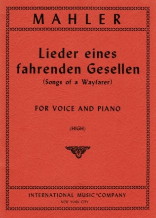 Lieder eines fahrenden Gesellen for high voice and piano