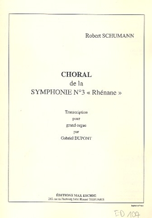 Choral de la Symphonie no.3  Rhnane pour grand orgue