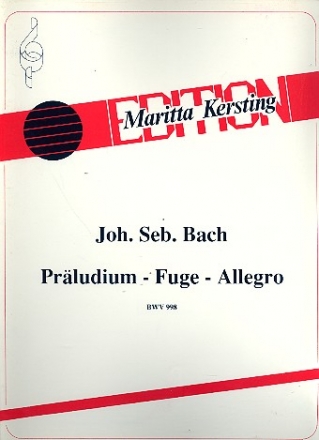 Prludium, Fuge und Allegro BWV998 fr Gitarre