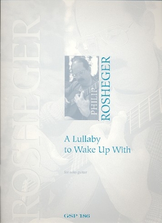 A Lullaby to wake up with for guitar