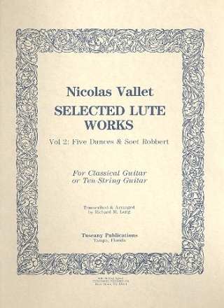 Selected Lute Works vol.2 for classical or 10-string guitar