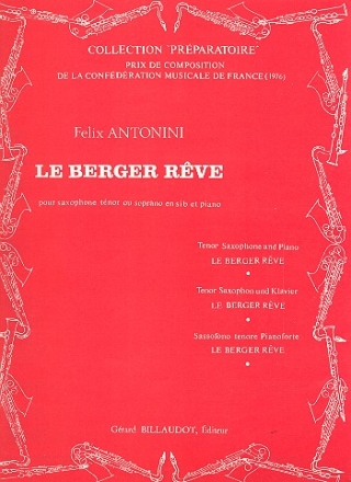 Le berger rve pour saxophone tnor et piano