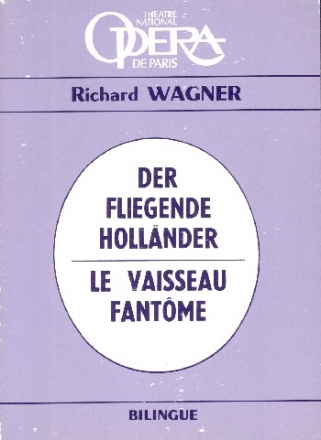 lL vaisseau fantome (Der fliegende Hollnder)  livret (frz/d)