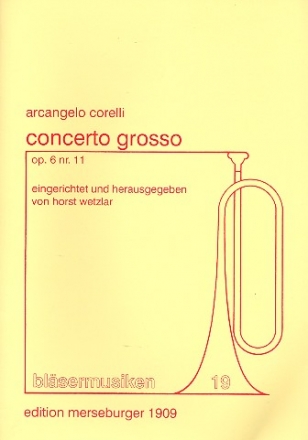Concerto Grosso op.6,11 fr 2 Trompeten, Horn, Posaune und Tuba Partitur