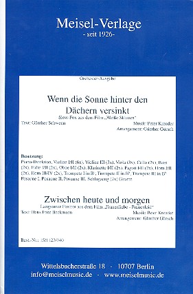 Wenn die Sonne hinter den Dchern versinkt und  Zwischen heuet und morgen fr Salonorchester Ergnzungsstimmen