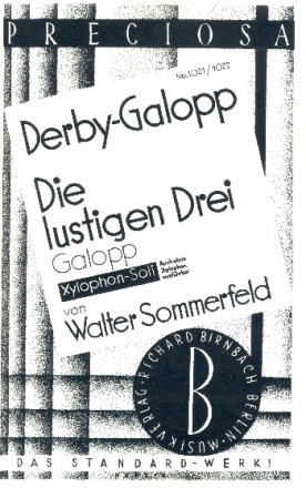 Derby Galopp   und   Die lustigen drei: fr Salonorchester