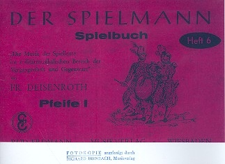 Der Spielmann Spielbuch Band 6 Pfeife 1