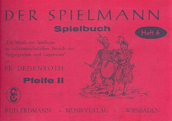 Der Spielmann Spielbuch Band 6 Pfeife 2