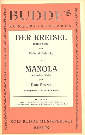 Der Kreisel  und  Manola: fr Salonorchester