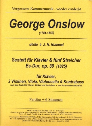 Sextett Es-Dur op.30 fr 2 Violinen, Viola, Violoncello, Kontrabass und Klavier Partitur und Stimmen