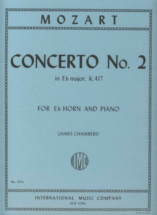 Horn Concerto KV417 no 2  E flat major Horn in Es und Klavier Partitur (zugleich Spielpartitur)