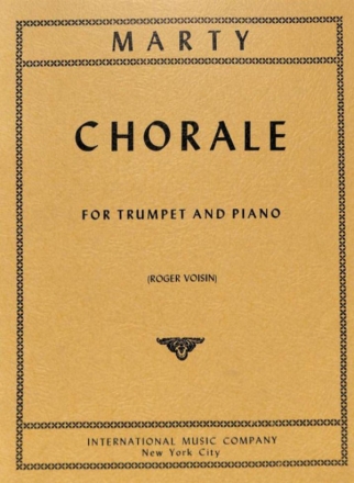 Marty, Chorale for trumpet in B flat oder C and piano