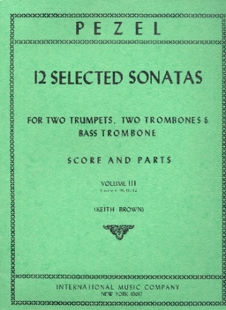 12 selected Sonatas vol.3 (nos.9-12) for 2 trumpets, 2 trombones, and bass trombone score and parts