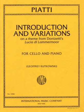 Piatti,  Introduction & Variations on a theme from Donizetti's 'Lucia  for cello and piano