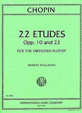 Chopin, 22 Etudes op.10 & 22 for the virtuoso flutist for flute solo