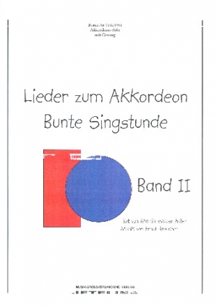 Bunte Singstunde fr Akkordeon (mit Texten und Akkorden)