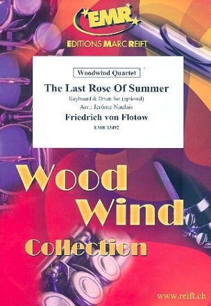 The last Rose of Summer: fr 4 Holzblser (Keyboard und Percussion ad lib) Partitur und Stimmen