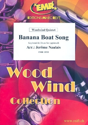 Banana Boat Song fr 5 Holzblser (Keyboard und Percussion ad lib) Partitur und Stimmen