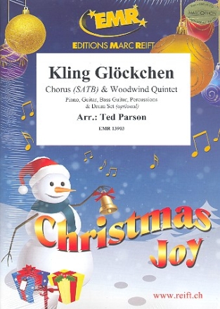 Kling Glckchen kling for mixed chorus and 5 woodwind instruments (rhythm group ad lib) score and parts (incl. 20 chorus scores)