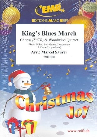 King's Blues March for mixed chorus and 5 woodwind instruments (rhythm group ad lib) score and parts