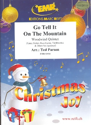 Go tell it on the Mountain for 5 woodwind instruments (ensemble) (rhythm group ad lib) score and parts