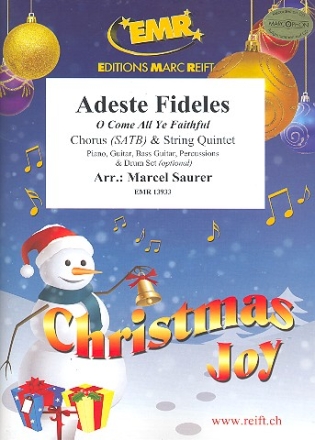 Adeste Fideles for mixed chorus and 5 strings (rhythm group ad lib) score and parts (incl. 20 chorus scores)