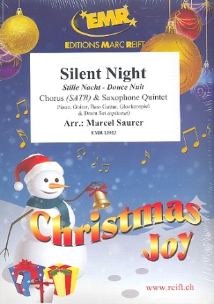 Stille Nacht for mixed chorus and 5 saxophones (rhythm group ad lib) score and parts (incl. 20 chorus scores)