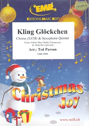 Kling Glckchen kling for mixed chorus and 5 saxophones (rhythm group ad lib) score and parts (incl. 20 chorus scores)