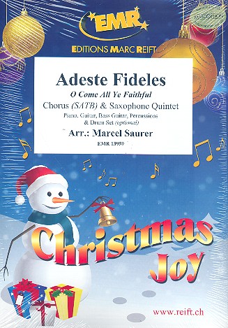 Adeste fideles for mixed chorus and 5 saxophones (rhythm group ad lib) score and parts (incl. 20 chorus scores)