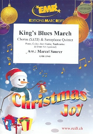 King's Blues March for mixed chorus and 5 saxophones (rhythm group ad lib) score and parts (incl. 20 chorus scores)