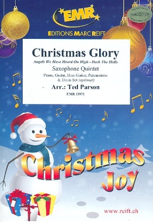 Christmas Glory fr 5 Saxophone (Klavier, Gitarre und Percussion ad lib) Partitur und Stimmen