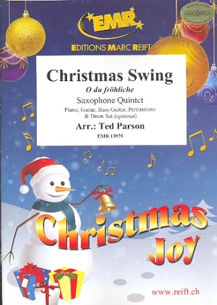 Christmas Swing (O du frhliche) for 5 saxophones (rhythm group ad lib) score and parts