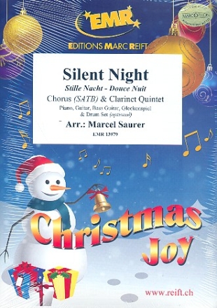 Stille Nacht for mixed chorus and 5 clarinets (rhythm group ad lib) score and parts (incl. 20 chorus scores)