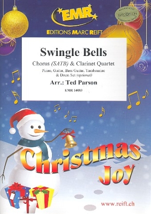 PARSON, Ted (Arr.) Swingle Bells for mixed chorus and 4 clarinets (rhythm group ad lib) score and parts (incl. 20 chorus scores)