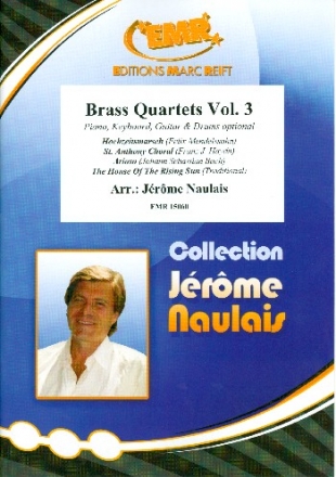 Brass Quartets Band 3 fr 4 Blechblser (Ensemble) (Klavier, Gitarre und Percussion ad lib) Partitur und Stimmen