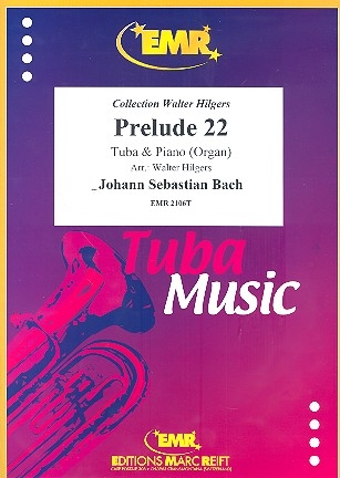 Prlude Nr.22 aus Das Wohltemperierte Klavier BWV867 Teil 1 fr Tuba und Klavier (Orgel)