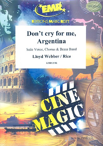 Don't cry for me Argentina fr Solo, gem Chor und Blechblser Partitur und Stimmen (inkl. 20 CHP)