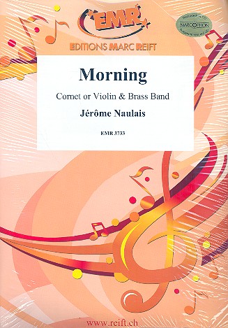 Morning for cornet (violin) and brass band score and parts