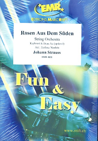 Rosen aus dem Sden fr Streichorchester (Keyboard und Percussion ad lib) Partitur und Stimmen (8-8-3--4-4-4)