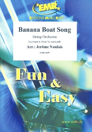 Banana Boat Song: fr Streichorchester (Keyboard und Percussion ad lib) Partitur und Stimmen (8-8-3--4-4-4)