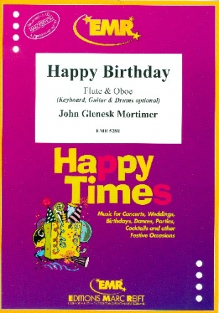 Happy Birthday for flute and oboe (Percussion group ad lib) score and parts