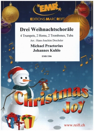 3 Weihnachtschorle fr 4 Trompeten, 2 Hrner, 2 Posaunen und Tuba Partitur und Stimmen