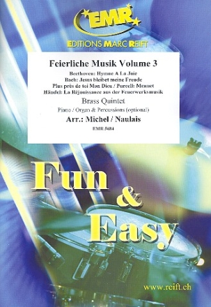 Feierliche Musik Band 3 fr 5 Blechblser (Klavier und Percussion ad lib) Partitur und Stimmen