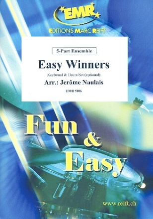 Easy Winners: for 5-part ensemble (keyboard and percussion ad lib) score and parts