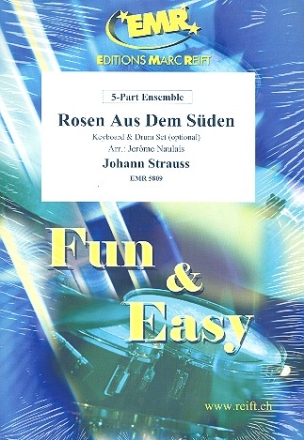 Rosen Aus Dem Sden for 5-part ensemble (keyboard and percussion ad lib) score and parts